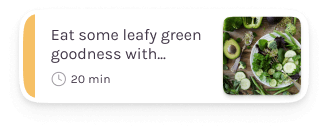 Eat some leafy green
                                                    goodness